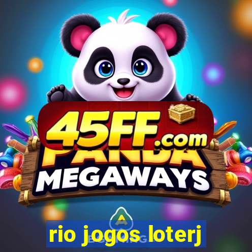 rio jogos loterj